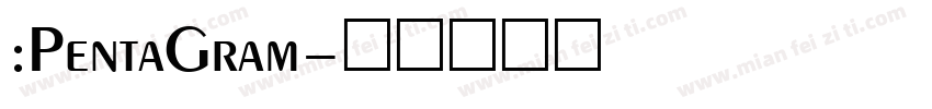:PentaGram字体转换