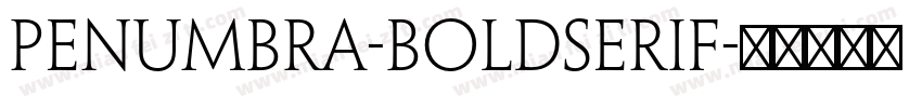 Penumbra-BoldSerif字体转换
