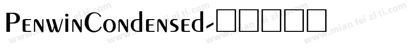 PenwinCondensed字体转换