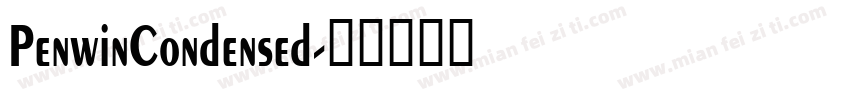 PenwinCondensed字体转换