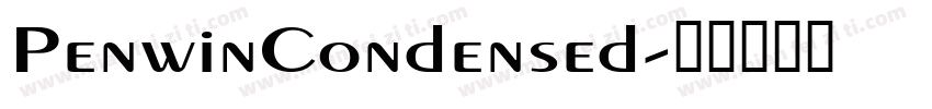 PenwinCondensed字体转换
