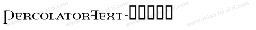 Percolator-Text字体转换