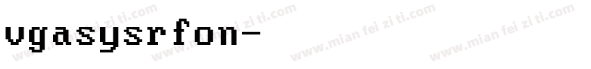 vgasysrfon字体转换