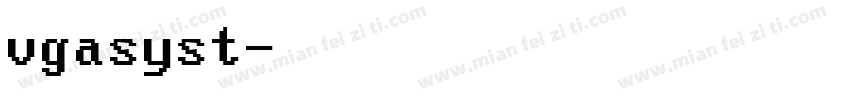 vgasyst字体转换