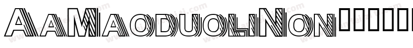 AaMaoduoliNon字体转换