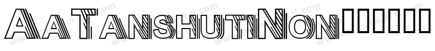 AaTanshutiNon字体转换