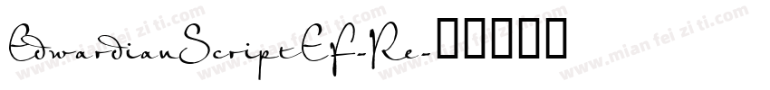 EdwardianScriptEF-Re字体转换