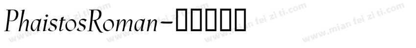 PhaistosRoman字体转换