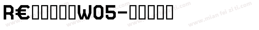 RevisalW05字体转换