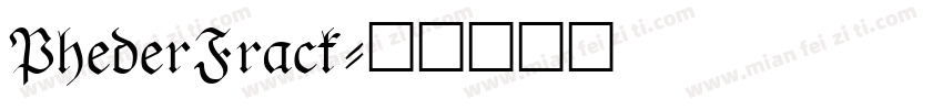 PhederFrack字体转换