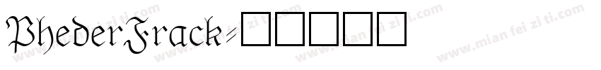 PhederFrack字体转换
