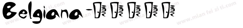 Belgiana字体转换