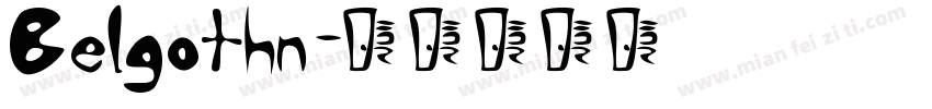 Belgothn字体转换