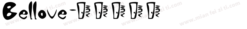 Bellove字体转换