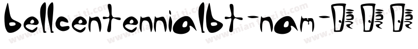 bellcentennialbt-nam字体转换