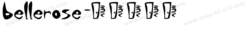bellerose字体转换