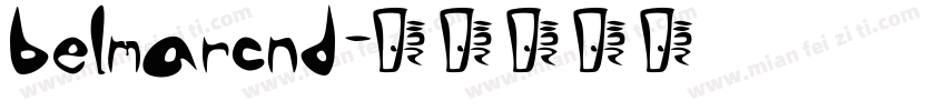 belmarcnd字体转换