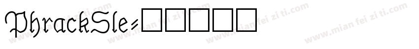 PhrackSle字体转换