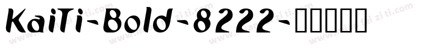 KaiTi-Bold-8222字体转换