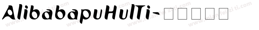 AlibabapuHulTi字体转换