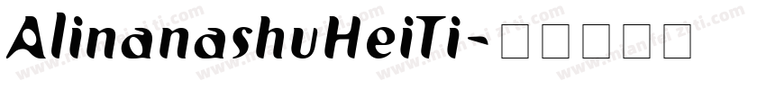 AlinanashuHeiTi字体转换