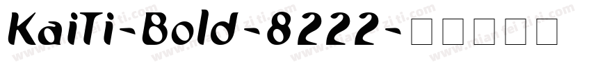 KaiTi-Bold-8222字体转换