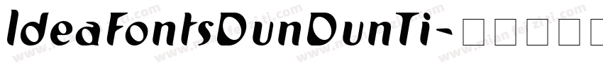 ldeaFontsDunDunTi字体转换