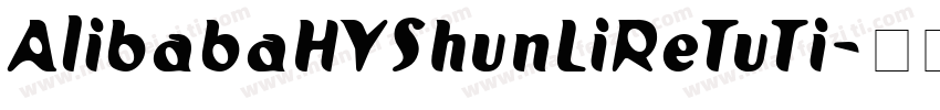 AlibabaHYShunLiReTuTi字体转换