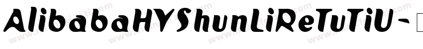 AlibabaHYShunLiReTuTiU字体转换