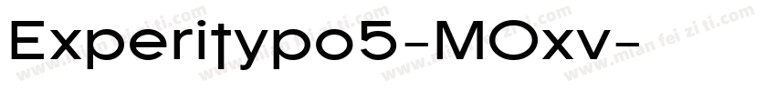 Experitypo5-MOxv字体转换