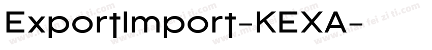 ExportImport-KEXA字体转换