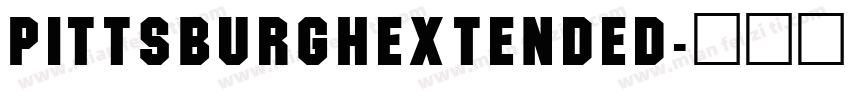 PittsburghExtended字体转换