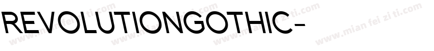 REVOLUTIONGOTHIC字体转换