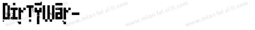 DirtyWar字体转换