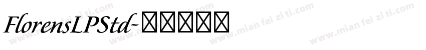 FlorensLPStd字体转换