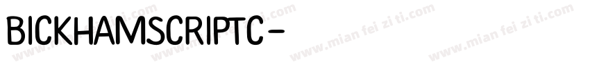 BickhamScriptC字体转换