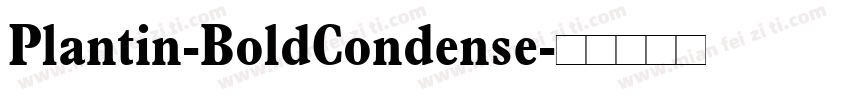 Plantin-BoldCondense字体转换
