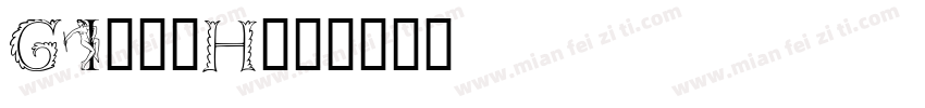 Gill-H字体转换