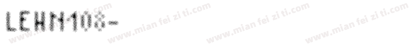 LEHN108字体转换