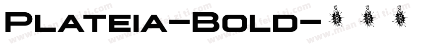 Plateia-Bold字体转换