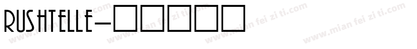 rushtelle字体转换