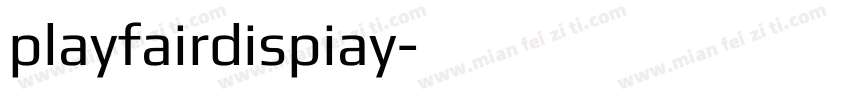 playfairdispiay字体转换