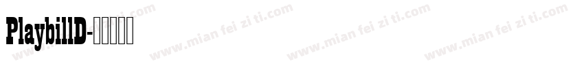 PlaybillD字体转换