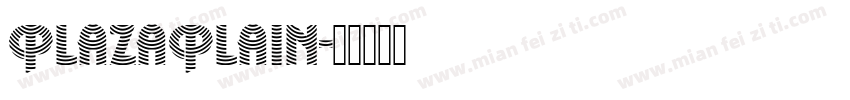 PlazaPlain字体转换