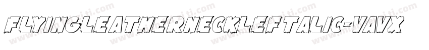 FlyingLeatherneckLeftalic-VaVx字体转换