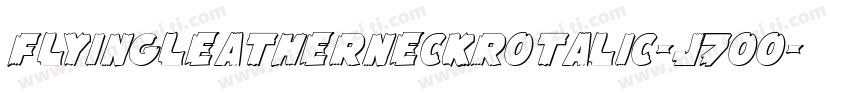 FlyingLeatherneckRotalic-J7Oo字体转换