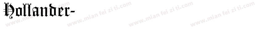 Hollander字体转换