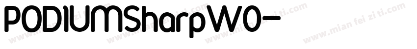 PODIUMSharpW0字体转换