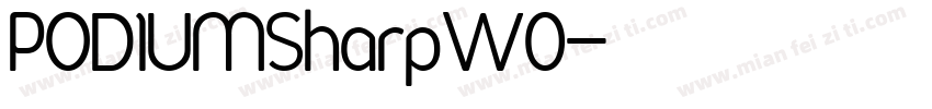 PODIUMSharpW0字体转换