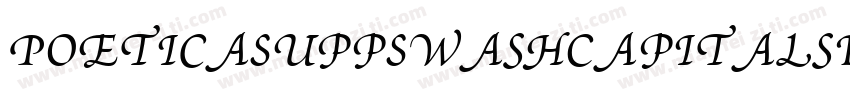 PoeticaSuppSwashCapitalsII字体转换